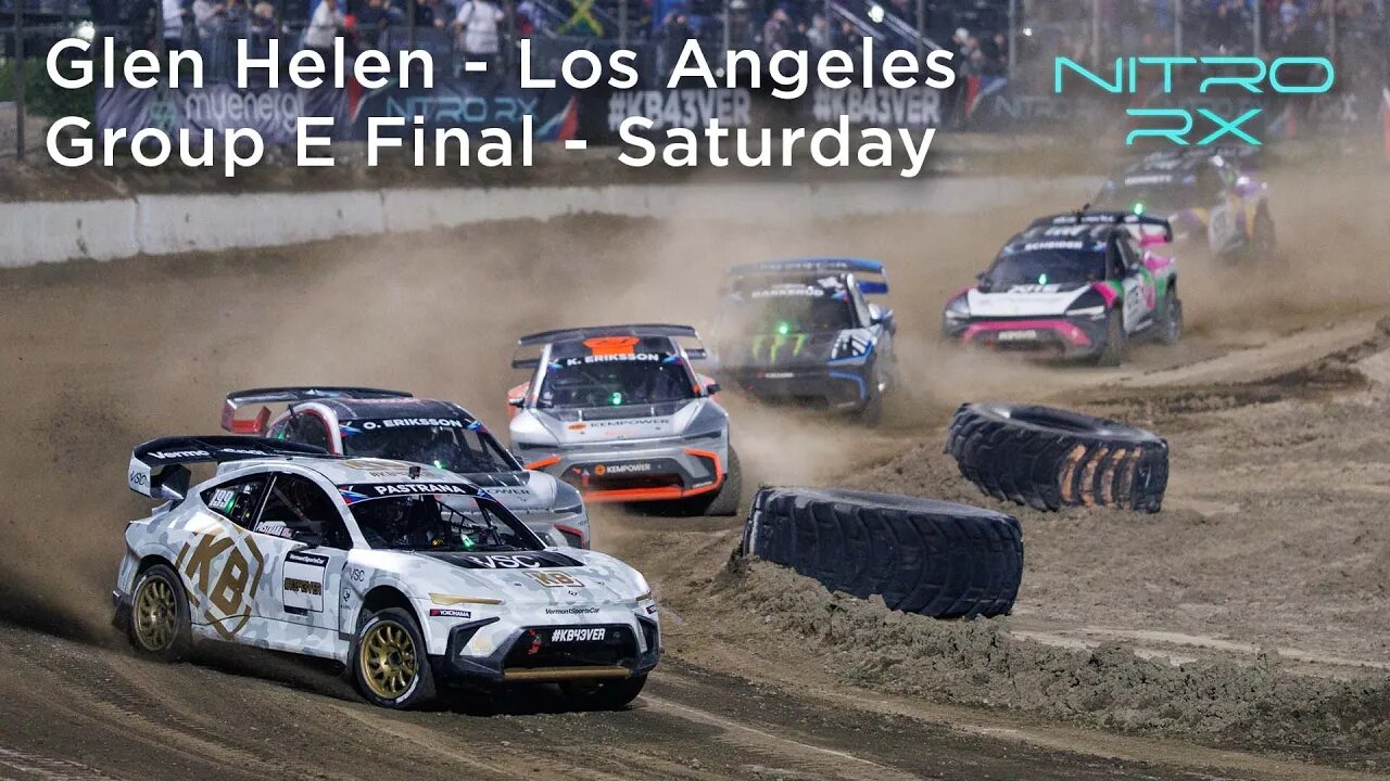 2023 Nitro RX Los Angeles | Group E Final - Saturday