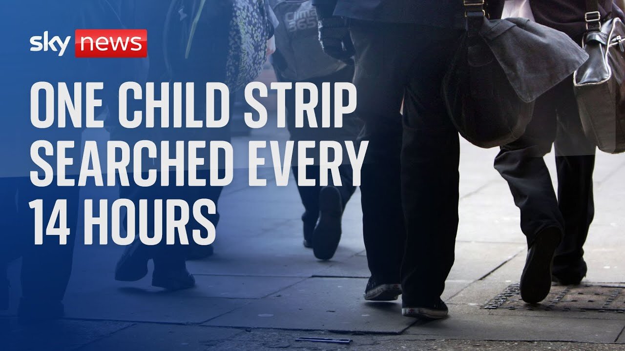 One child strip searched every 14 hours - with an appropriate adult not recorded in many cases