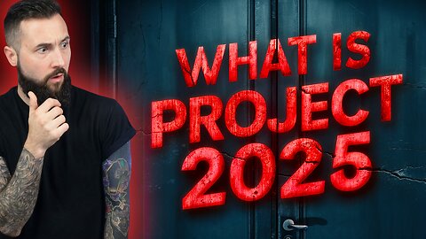 The TRUTH About Project 2025