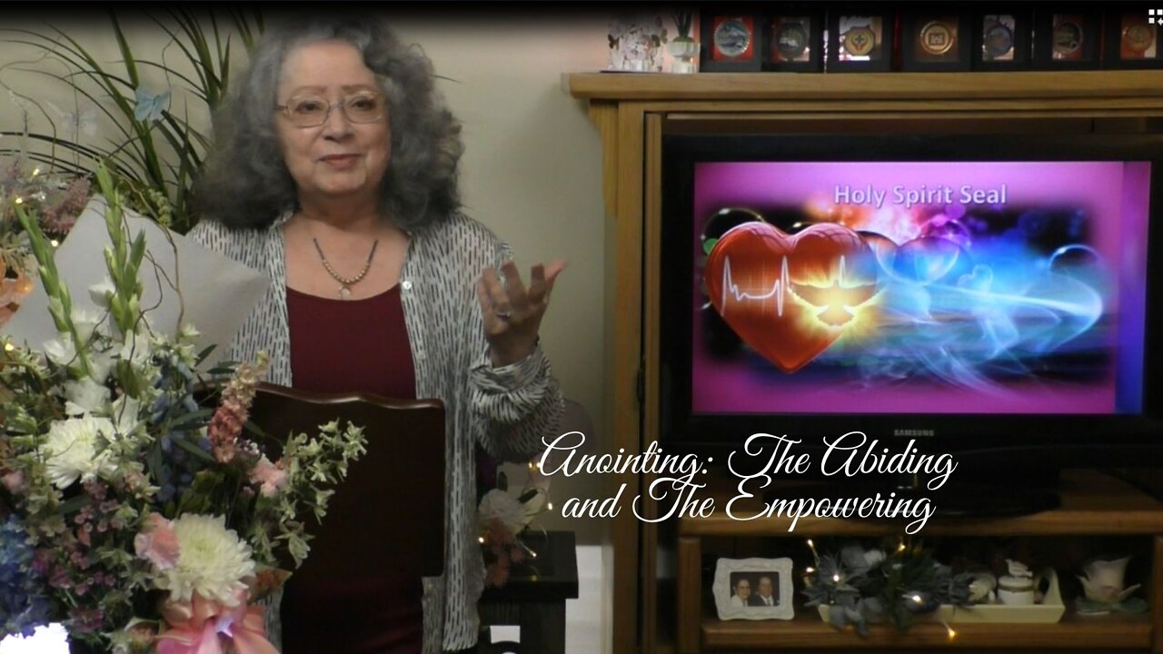 Anointing: The Abiding and The Empowering