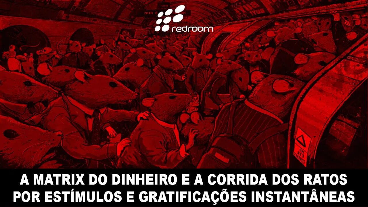 🔴 A MΔŦRIX DO ÐINHEIRØ E A CØRRIDΔ DOS RΔTØS POR ESTÍMULOS E GRATIFICAÇÕES INSTANTÂNEAS