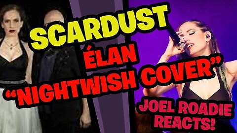 Élan "Nightwish" (Live cover by Scardust) - Roadie Reacts