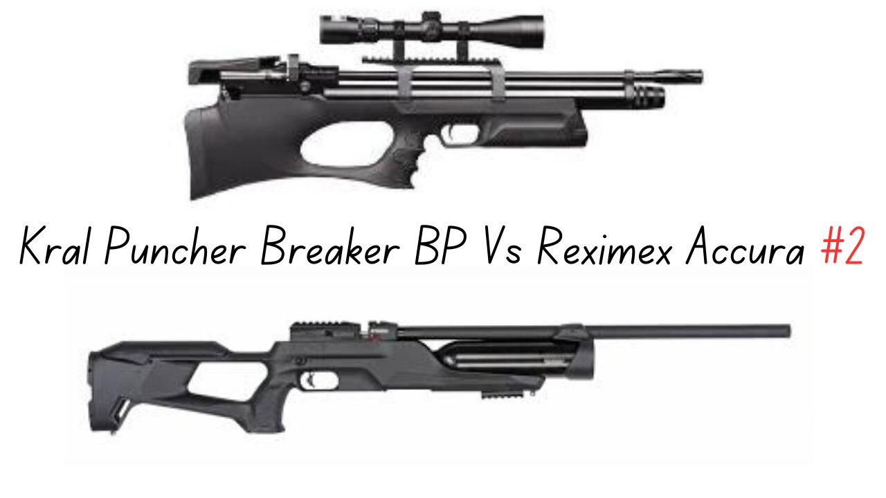 Kral Puncher Breaker BP Vs Reximex Accura