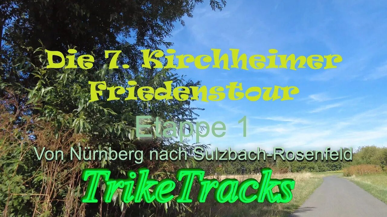 Die 7. Kirchheimer Friedenstour 💧 5 Flüsse, nur ganz anders. Etappe 1