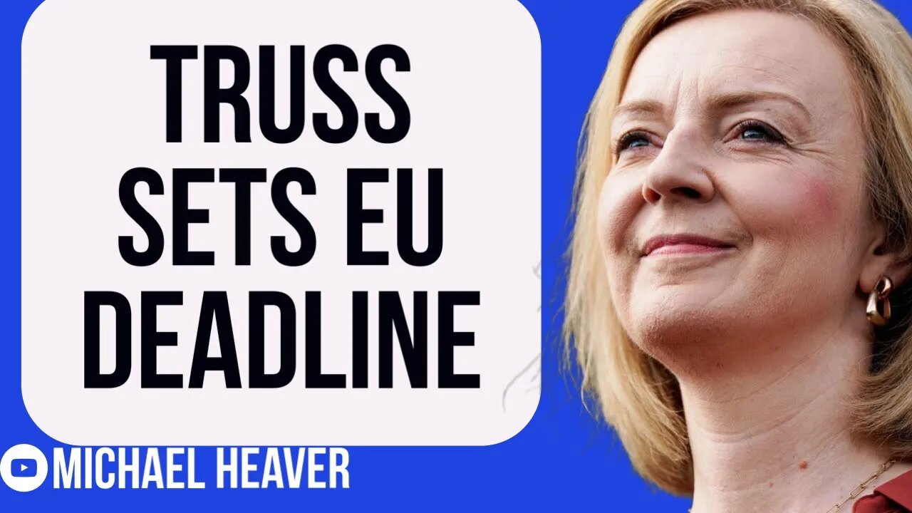 Liz Truss Sets 2023 EU DEADLINE