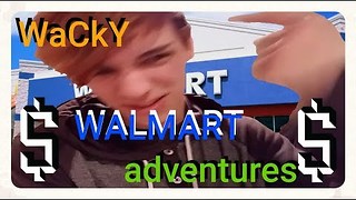 My Crazy Story About Walmart