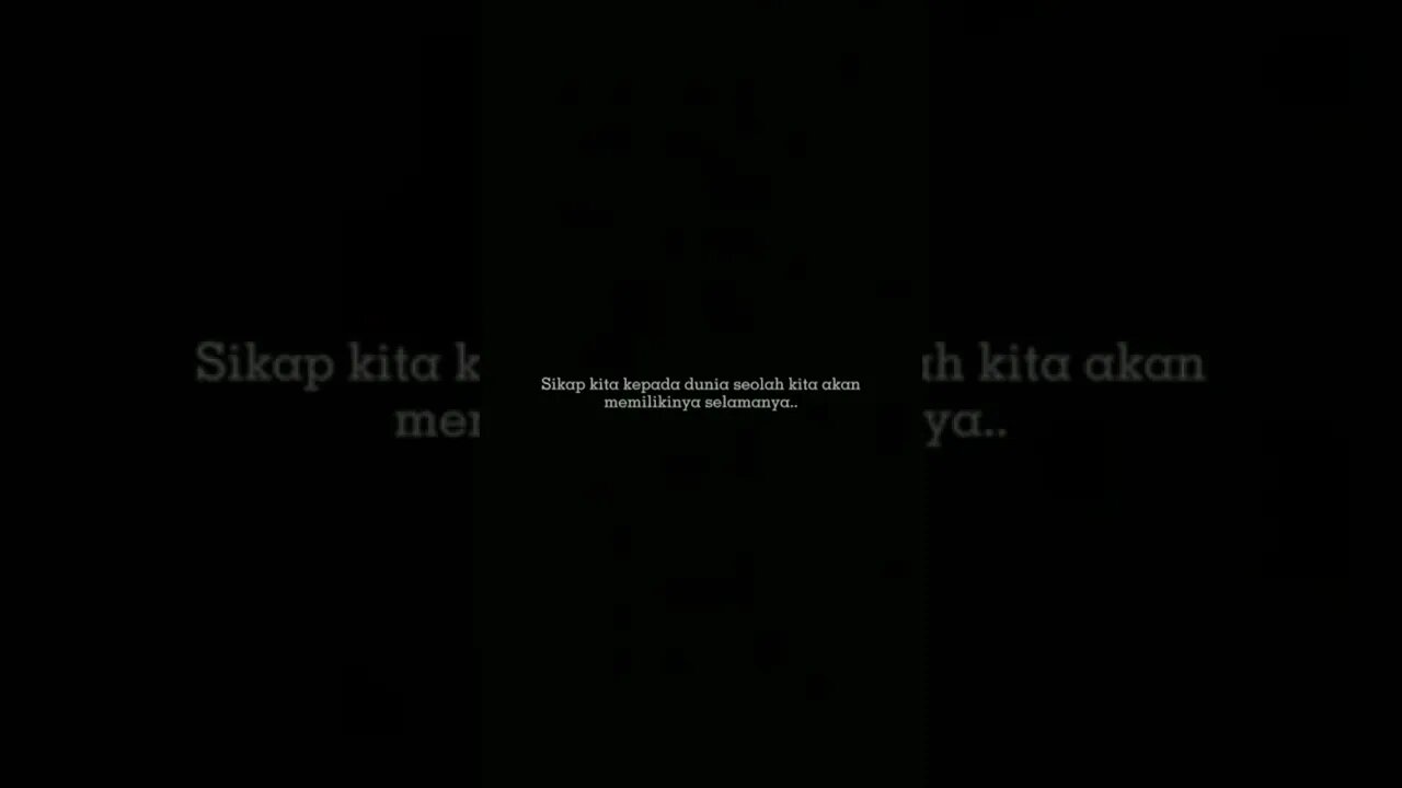 Motivasi Hidup Sikap Kita Kepada Dunia#shorts