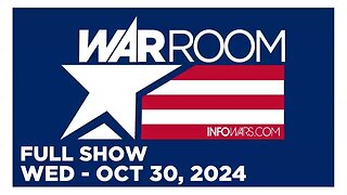 WAR ROOM (Full Show) 10_30_24 Wednesday