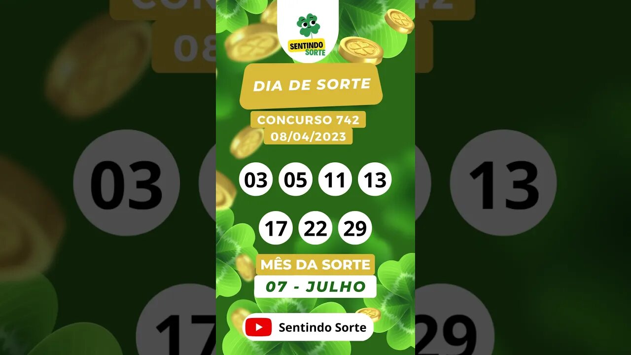 🍀 Resultado DIA DE SORTE 742 | 08/04/23 | Sentindo Sorte #shorts