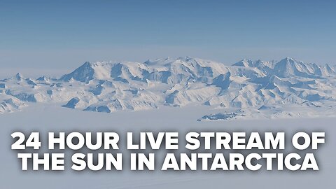 Settling The Flat Earth Debate In Antartica: 24 Hour Live Stream