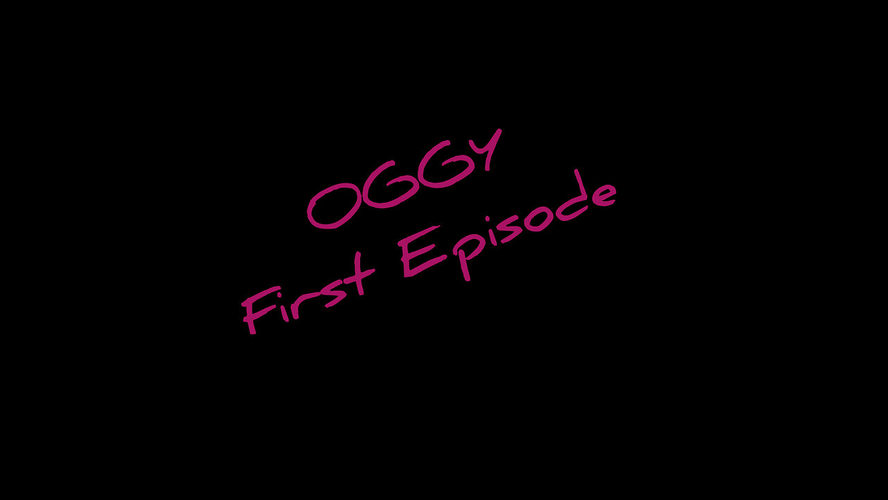 Oggy first ep