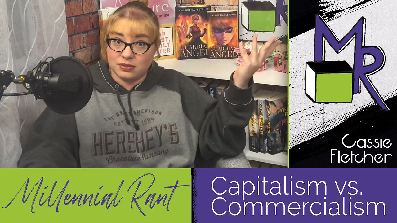 Rant 239: Capitalism vs. Commercialism