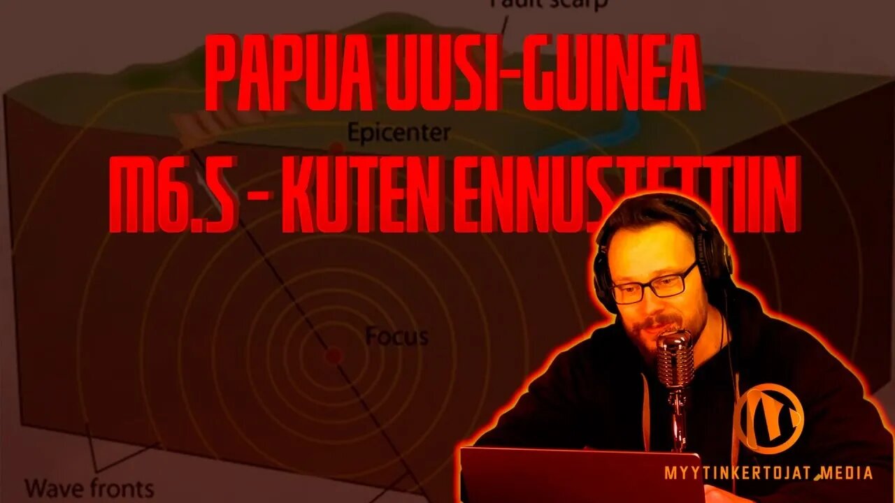 Live-katsaus | Papua Uusi-Guinea M6.5 - kuten ennustettiin