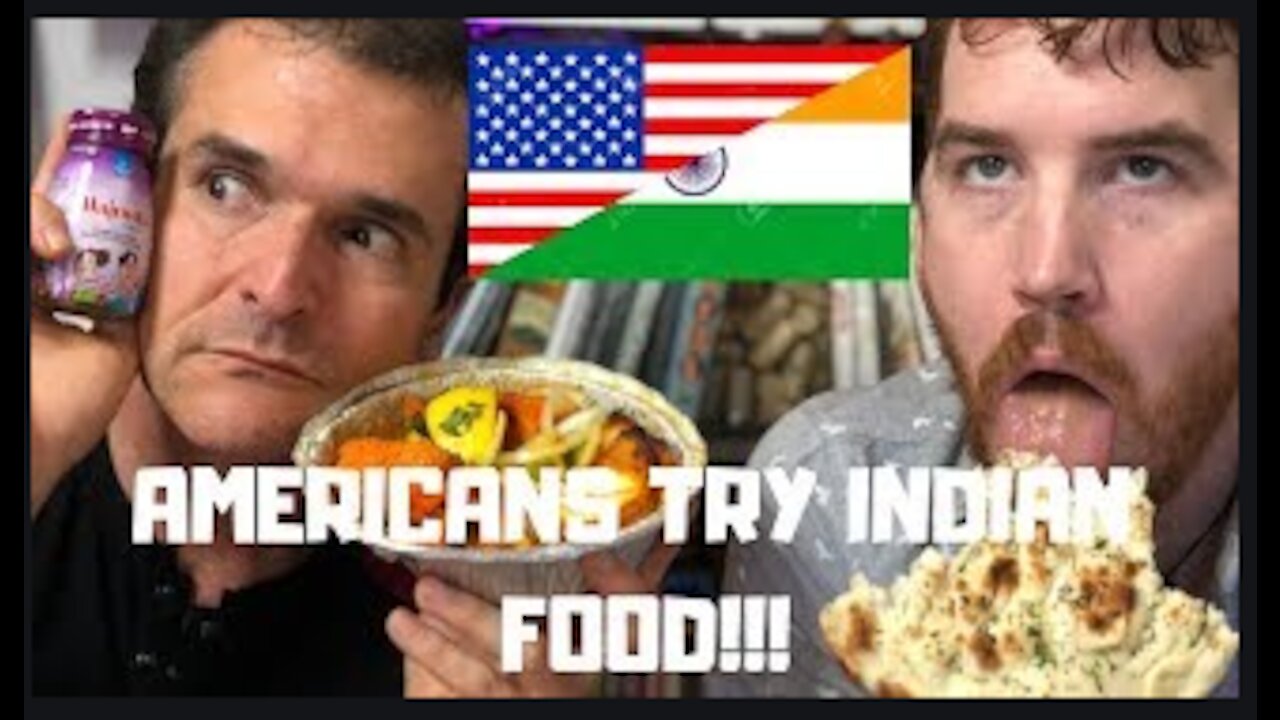 Americans Try Indian Food For The First Time!