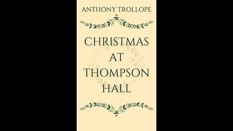 Christmas at Thompson Hall by Anthony Trollope - Audiobook