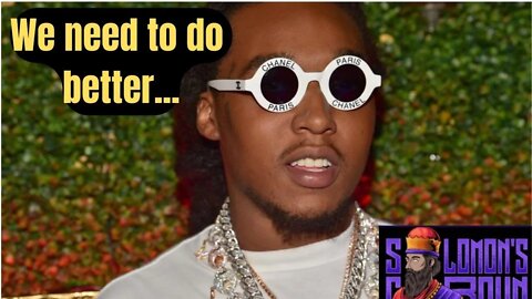 Takeoff loses life at 28; Rest in Peace | We need to do better!