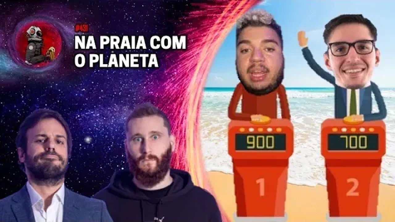 NA PRAIA COM O PLANETA - Humberto Rosso, Daniel Varella e Cauê Marrom e DECO | PlanetaPodcast Ep.431