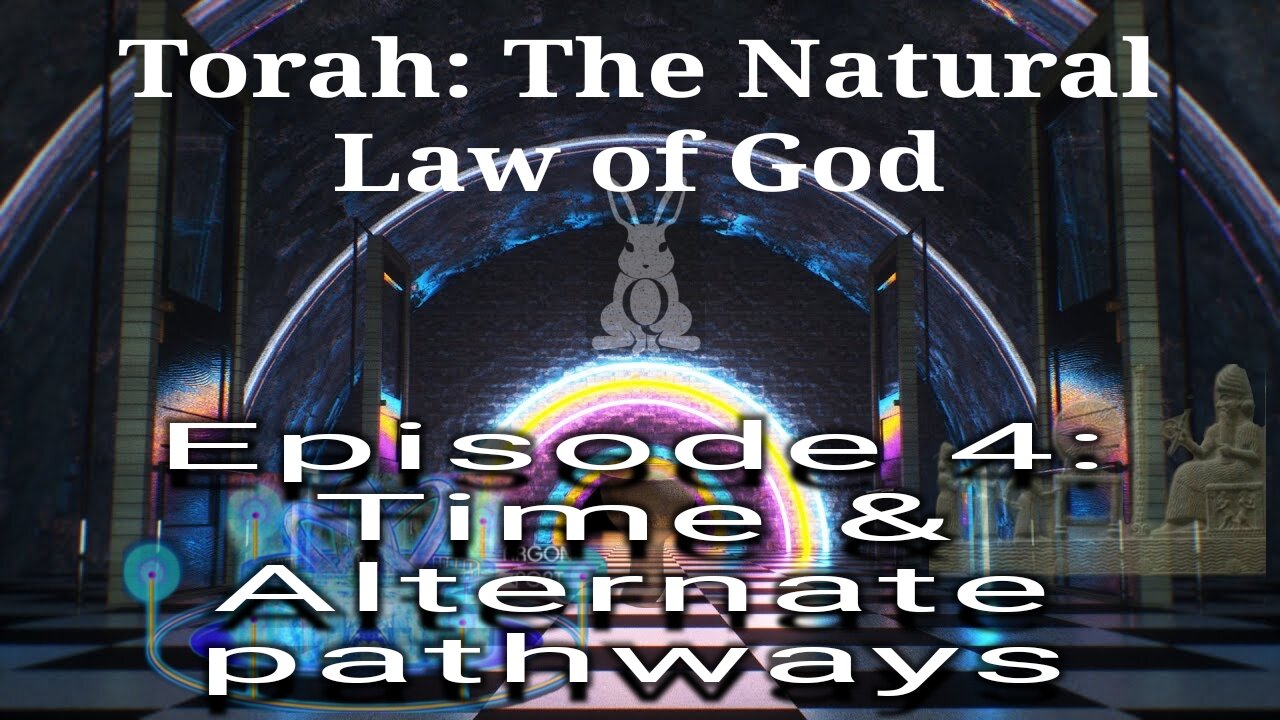 Torah: Natural Law of God Pt. 4a