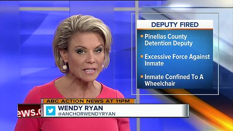 Pinellas County detention deputy fired for excessive use of force on inmate in wheelchair