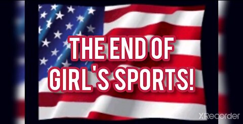 THE END OF GIRL SPORTS