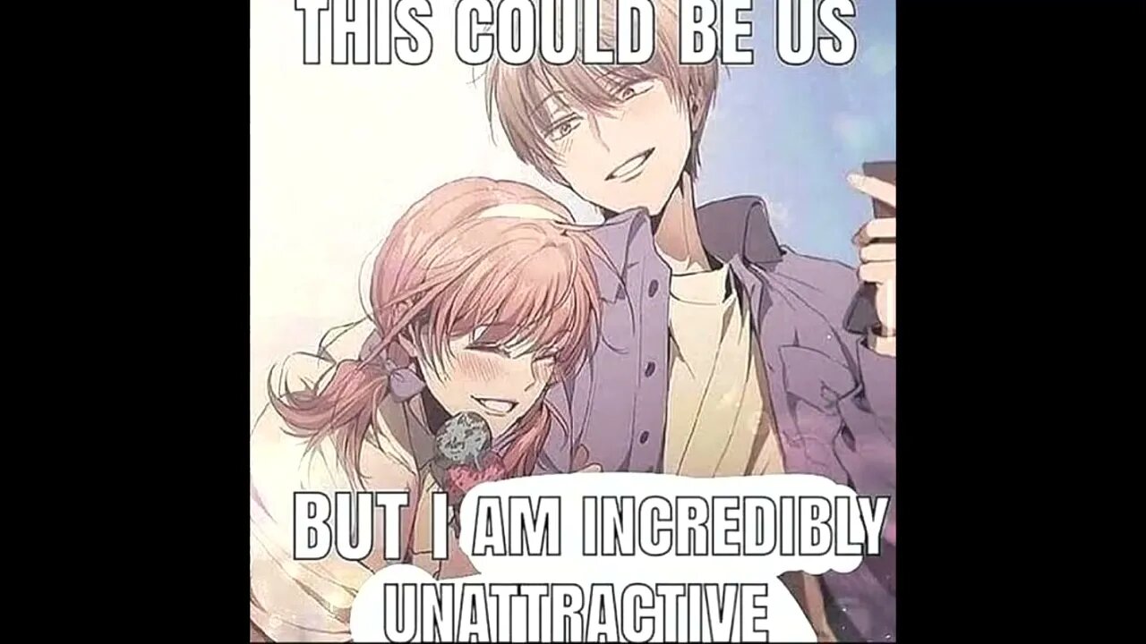 I am very unattractive