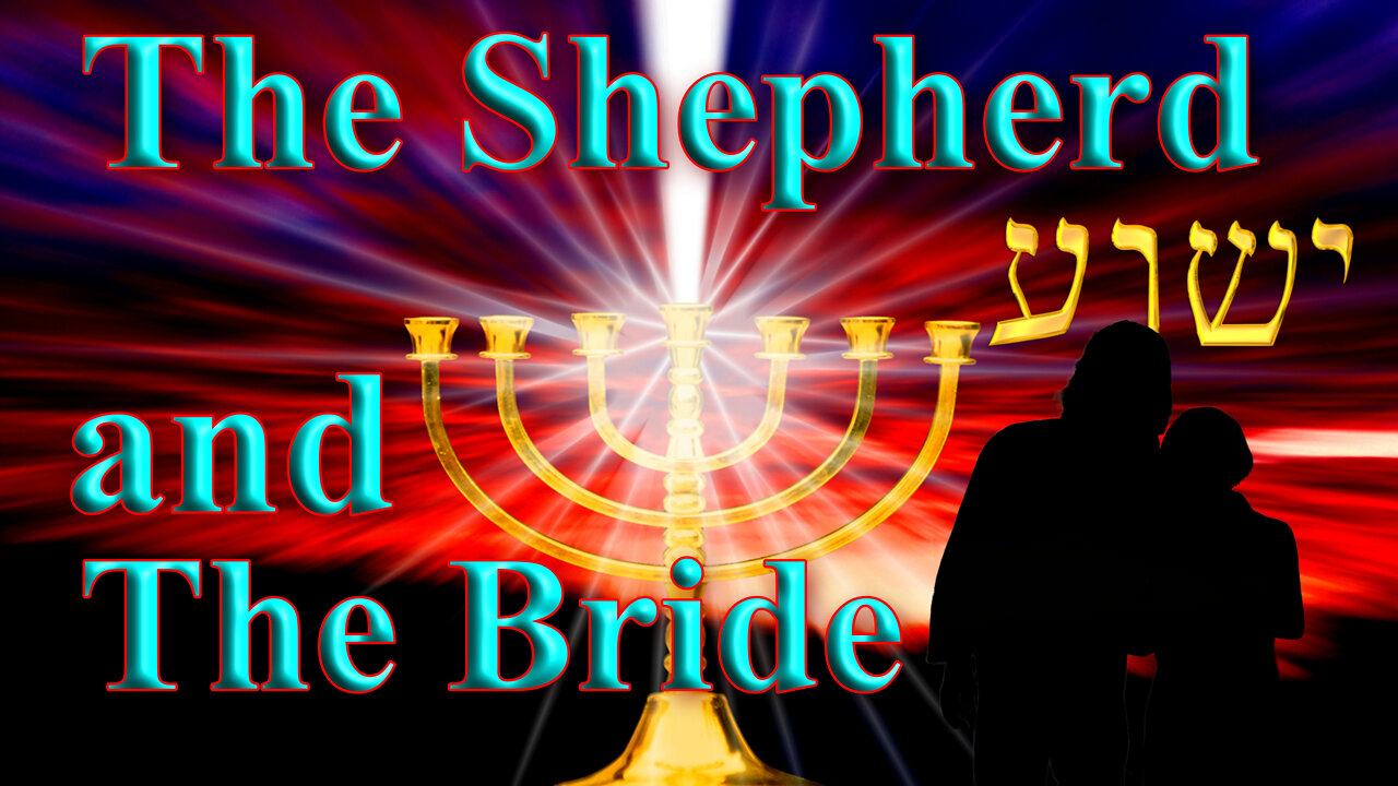 The Shepherd and The Bride (with music)