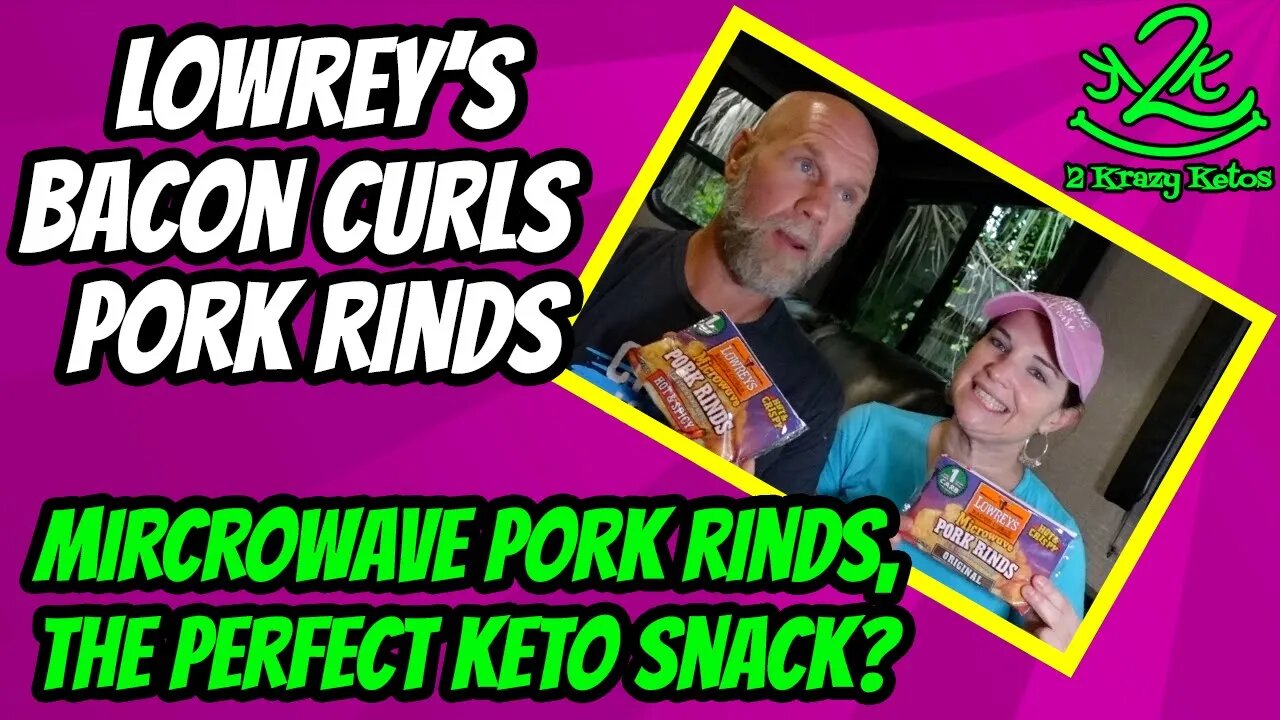 Review of Lowrey's microwave pork rinds