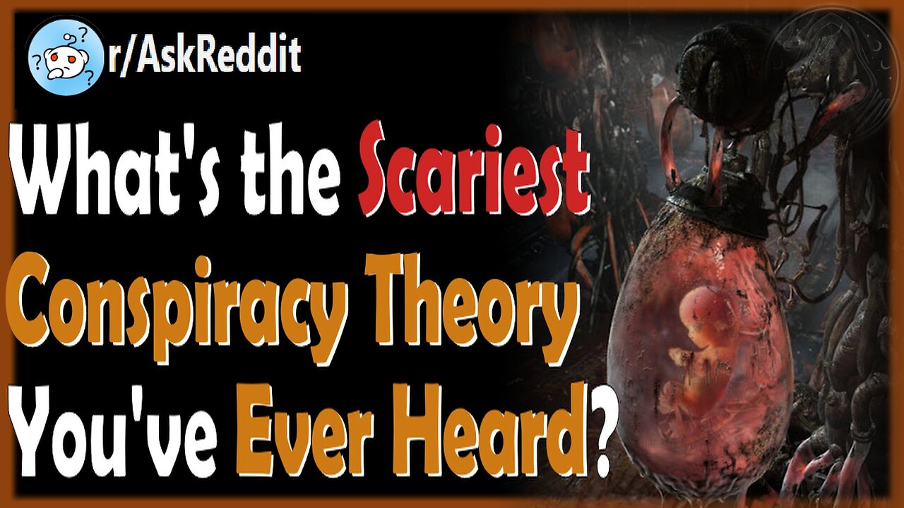 What's the Scariest Conspiracy Theory You've Ever Heard? | Behind the Veil