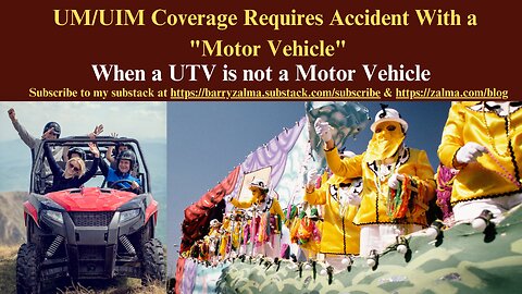 UM/UIM Coverage Requires Accident With a "Motor Vehicle"