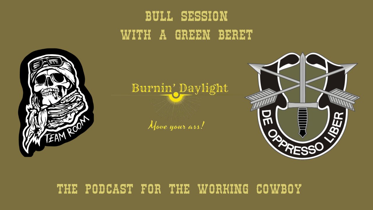 Bull Session with a Green Beret