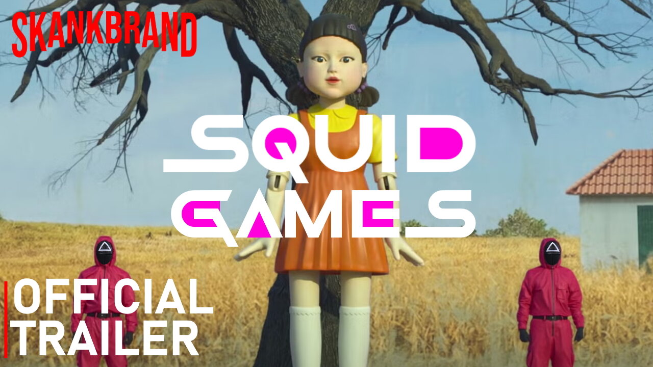 SQUID GAMES | OFFICIAL TRAILER | SKANK BRAND