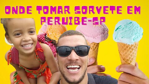 ONDE GOSTAMOS DE TOMAR SORVETE EM PERUIBE SP 4K