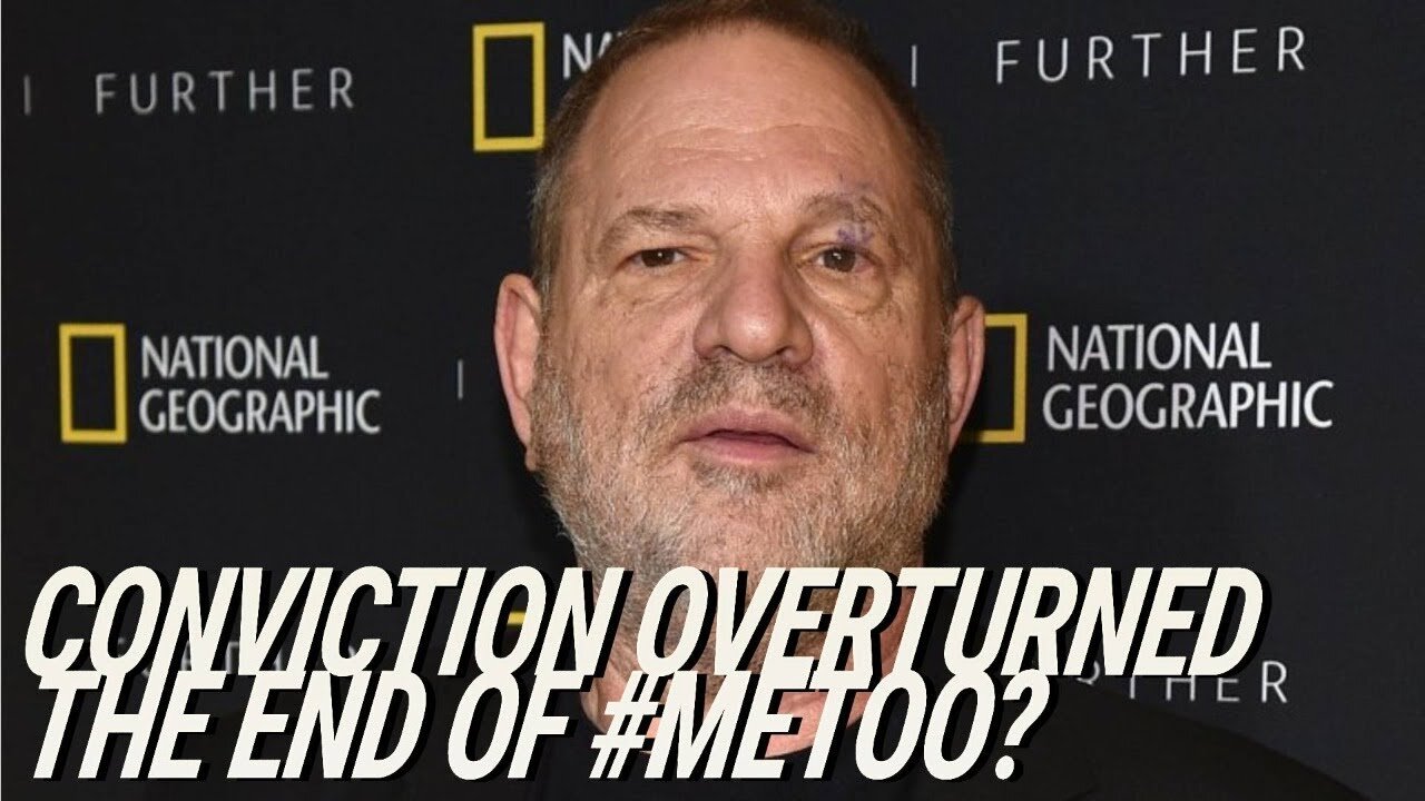 Harvey Weinstein Conviction Overturned By New York's Appeals Court. Is This The End Of #MeToo