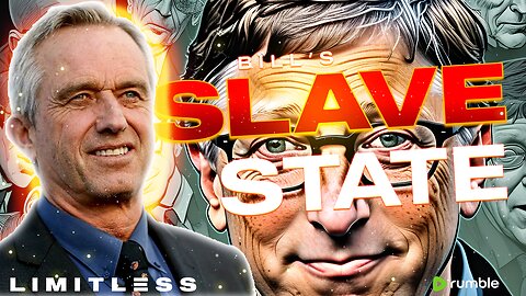 BILL'S SLAVES STATE - RFK JR WARNS OF TOTALITARIANISM