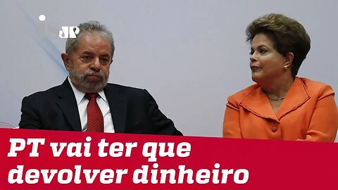 PT vai ter que devolver dinheiro