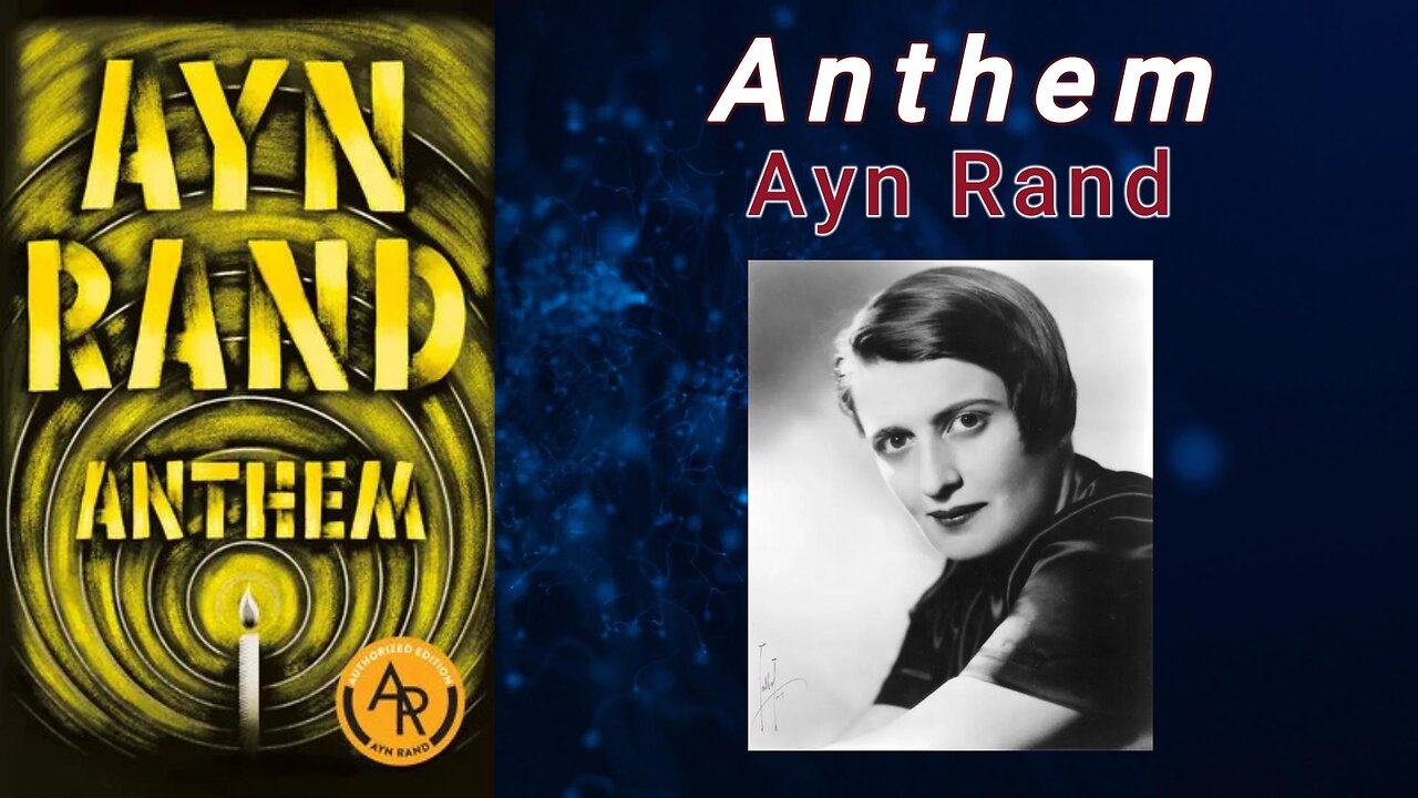 Anthem - Ayn Rand (Audiobook)