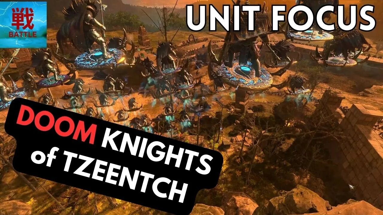 Unit Focus - Doom Knights of Tzeentch