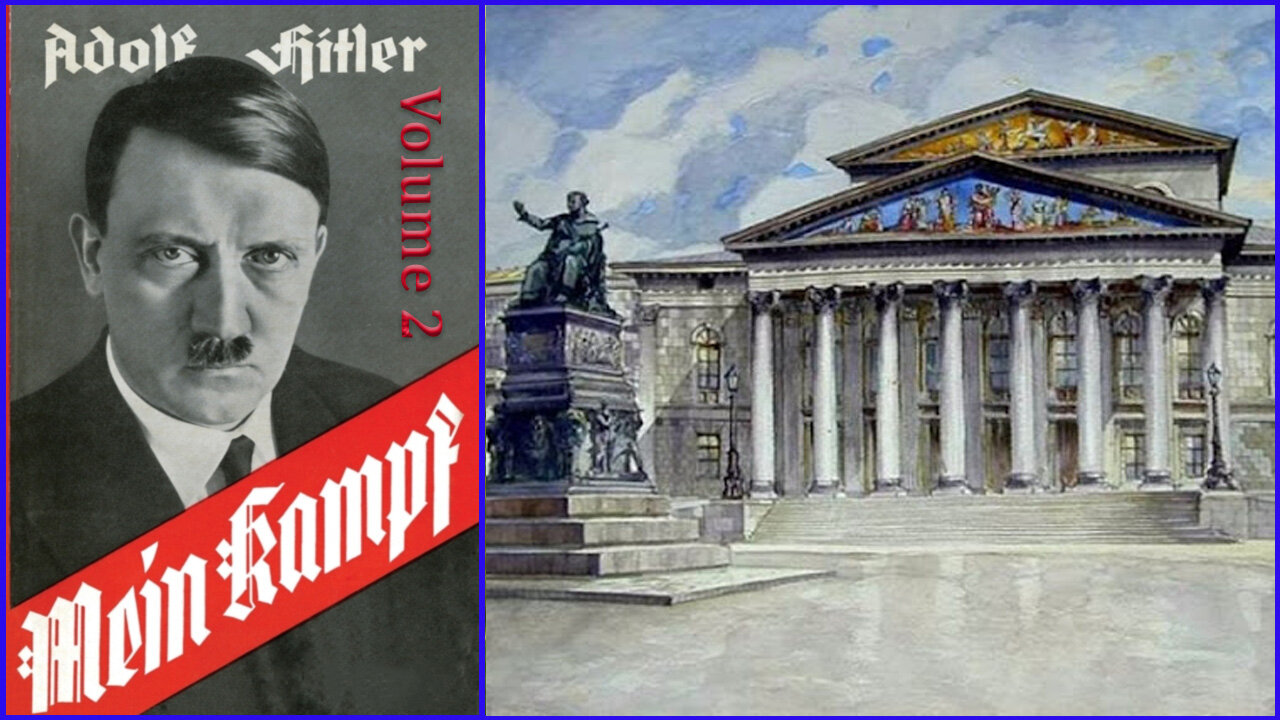 'Mein Kampf' ['My Struggle'] (1926) by Adolf Hitler [Volume 2 of 2]