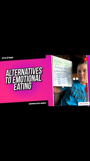 Easy Alternatives for Emotional Eating | Keto Mom Tips