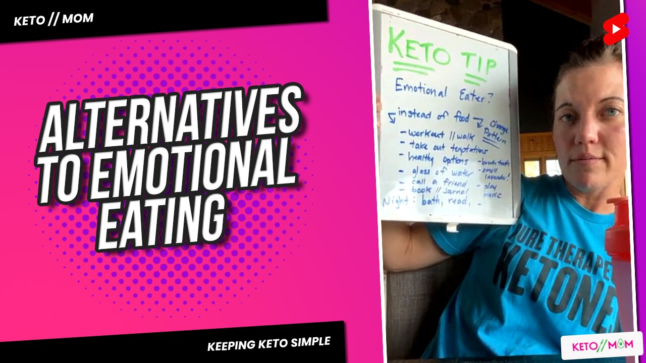 Easy Alternatives for Emotional Eating | Keto Mom Tips