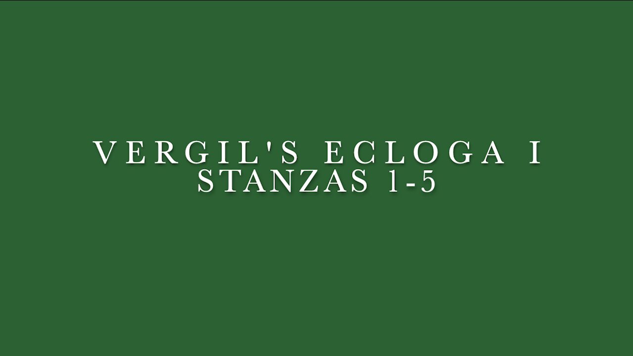 Vergil Ecloga I Stanzas 1-5