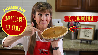 IMPECCABLE PIE CRUST (Full Tutorial)