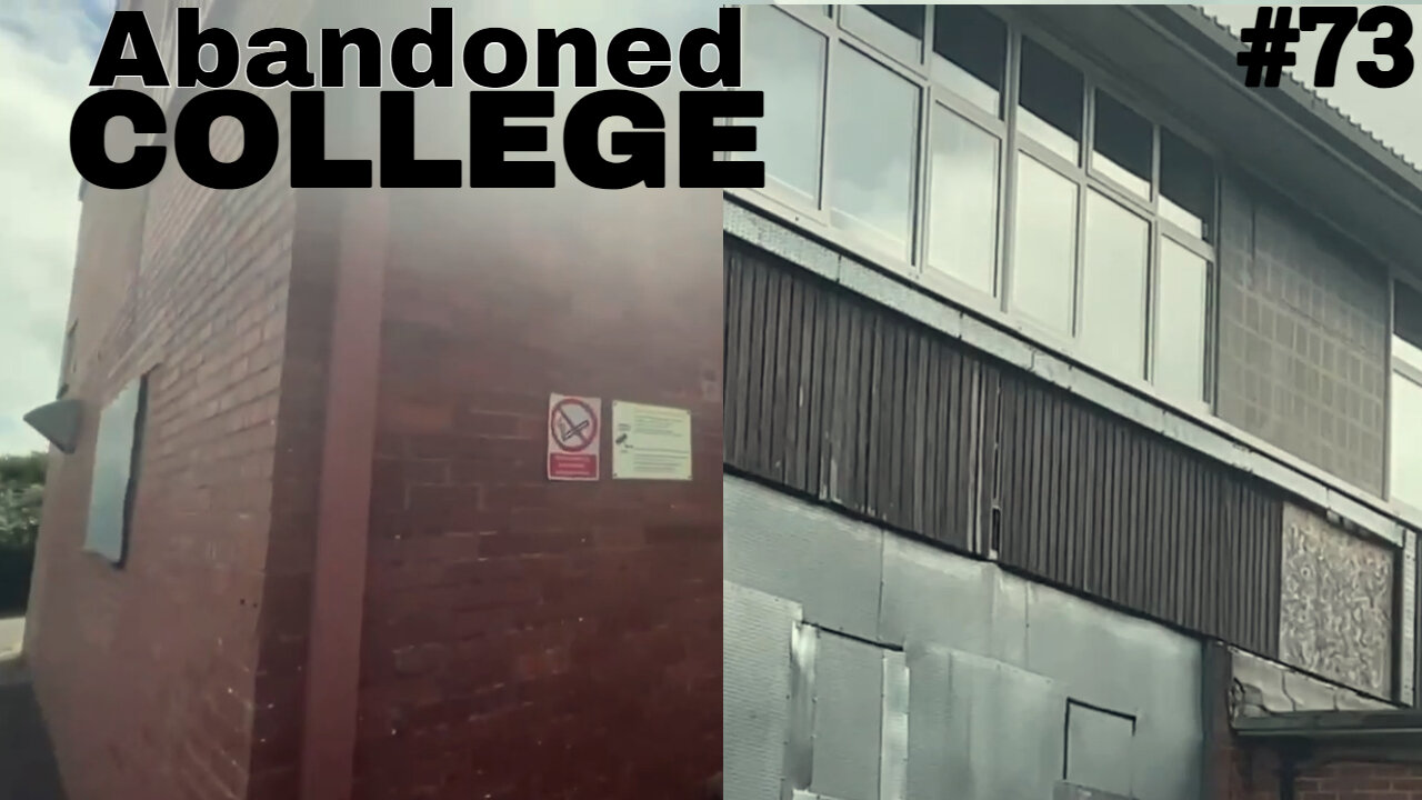 Abandoned College |Abandoned Places UK|