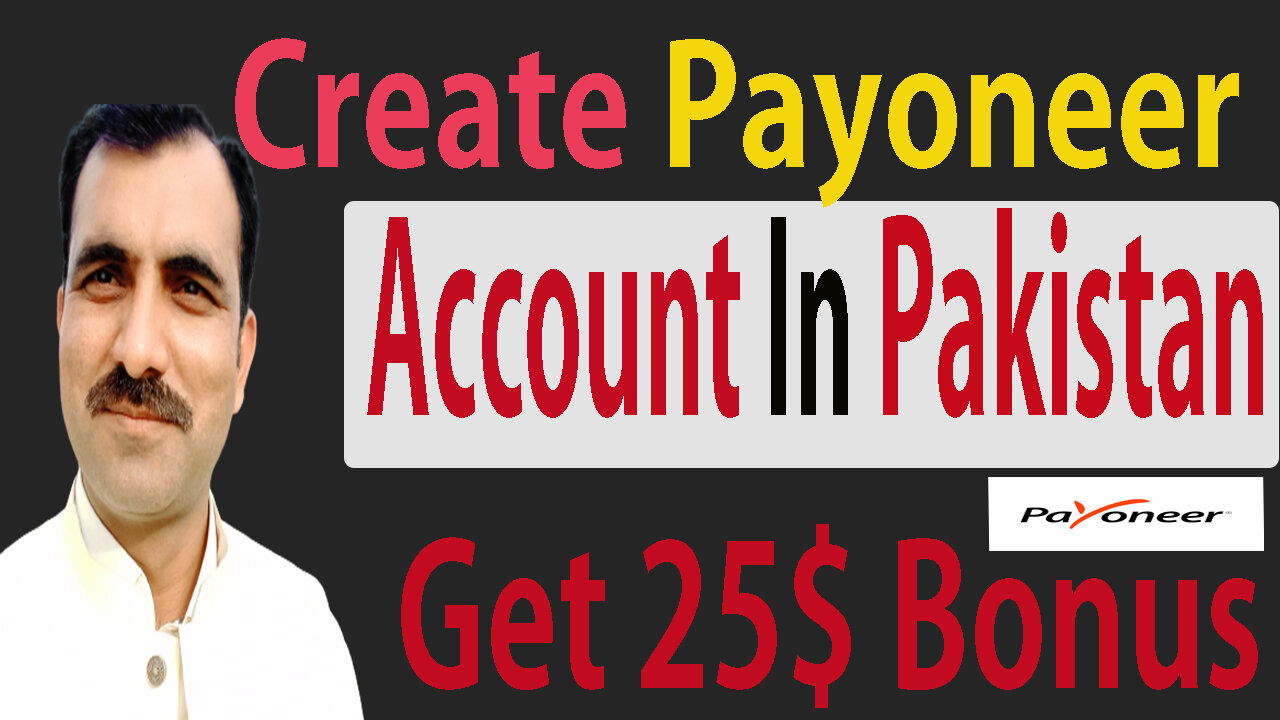 how to create payoneer account in pakistan// payoneer account in pakistan