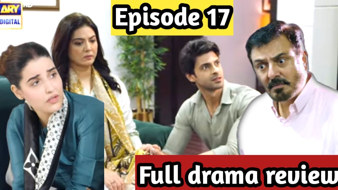 Bismill||Episode 17||Full drama reweies😊