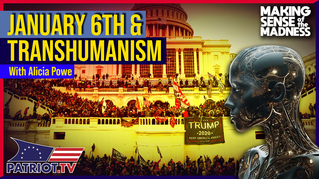 The Truth About January 6th And Transhumanism