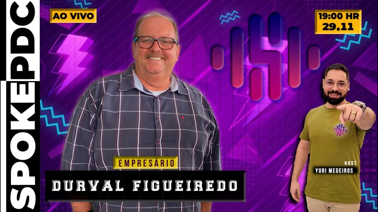 Durval Figueiredo - EMPRESÁRIO - #spokepdc 187