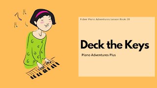 Piano Adventures Lesson Book 2B - Deck the Keys