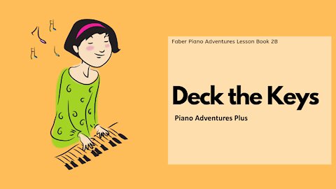 Piano Adventures Lesson Book 2B - Deck the Keys