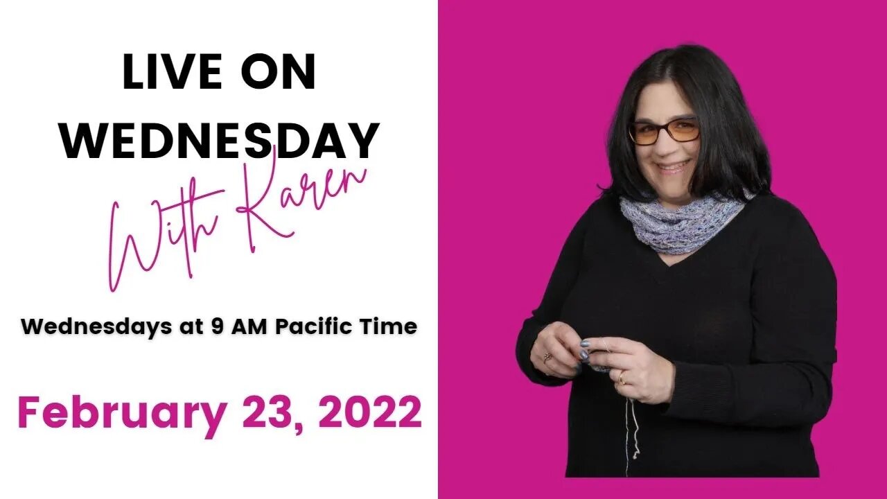 LIVE Wednesday with Karen - February 23, 2022